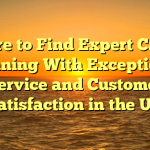 Where to Find Expert Carpet Cleaning With Exceptional Service and Customer Satisfaction in the UK